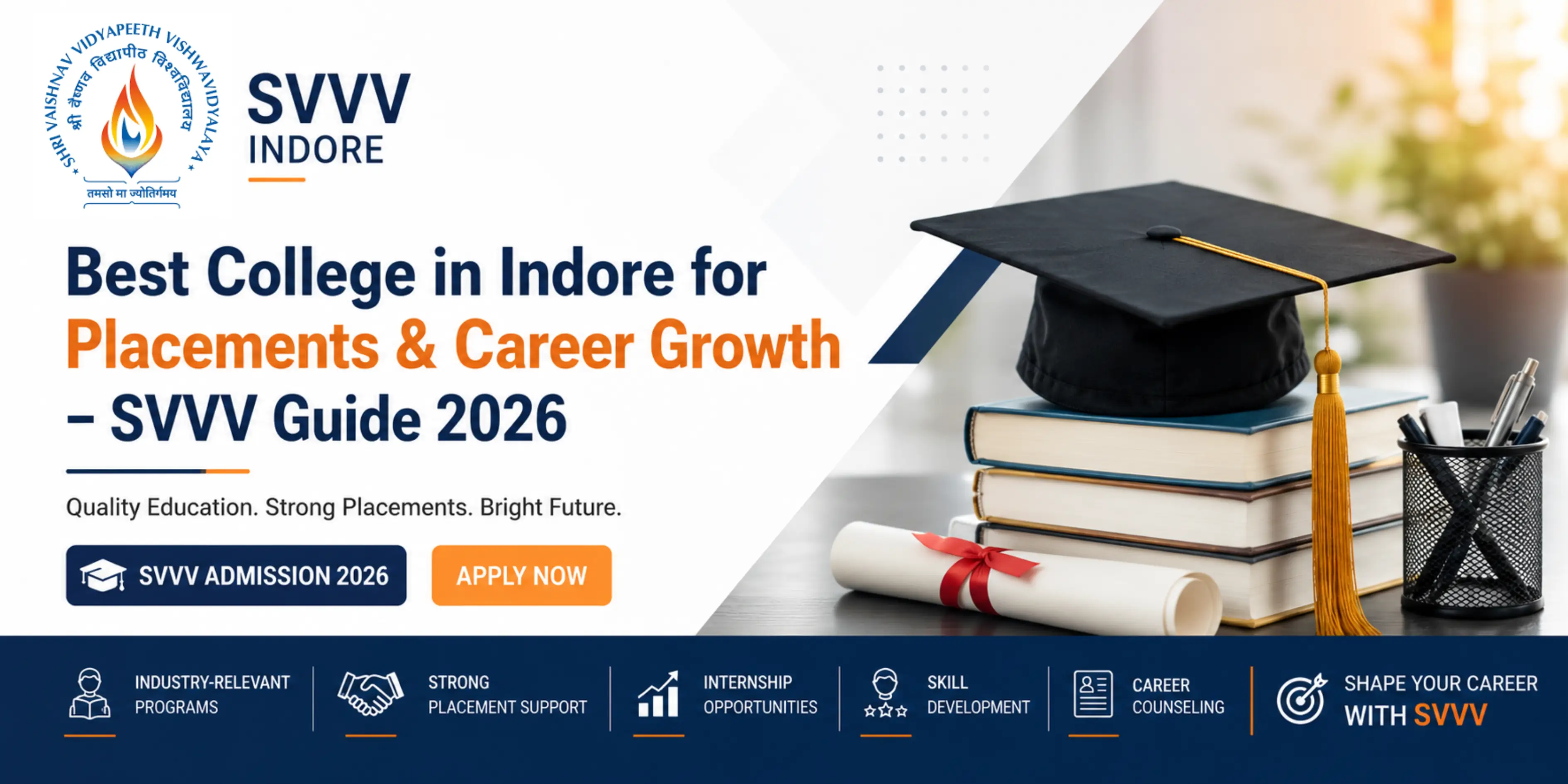 Best College in Indore for Placements & Career Growth – SVVV Guide 2026